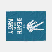 Till Death Do Us Party Skeleton Bachelorette Party Fleece Deken (Voorkant (Horizontaal))