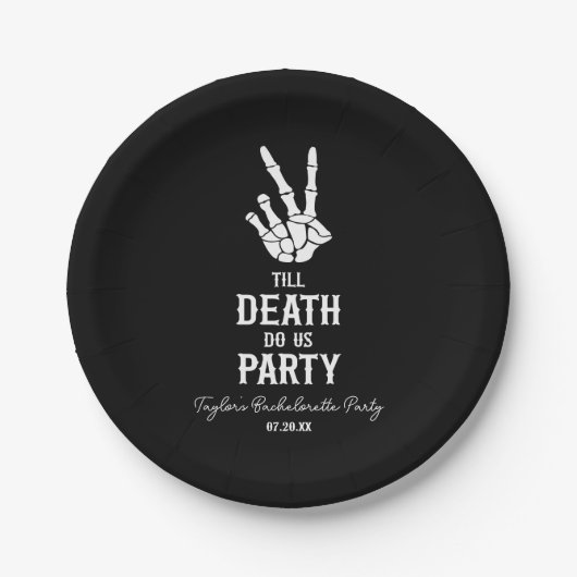 Till Death Do US Party Skeleton Bachelorette Party Papieren Bordje (Voorkant)