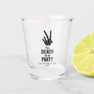 Till Death Do US Party Skeleton Bachelorette Party Shot Glas