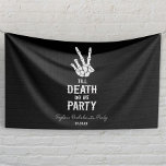 Till Death Do US Party Skeleton Bachelorette Party Spandoek<br><div class="desc">Dit is een Black Till Death Do US Party Gothic Spooky Skelet Bachelorette Party Banner!</div>