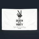 Till Death Do US Party Skeleton Bachelorette Party Spandoek<br><div class="desc">Dit is een Till Death Do US Party Gothic Spooky Skelet Bachelorette Party Banner!</div>