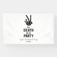 Till Death Do US Party Skeleton Bachelorette Party