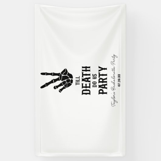 Till Death Do US Party Skeleton Bachelorette Party Spandoek (Verticaal)