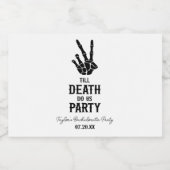 Till Death Do US Party Skeleton Bachelorette Party Sparkling Wijnetiket (Enkel label)