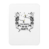 Till Death Do Us Party Skeleton Bruidsmeisje Magneet (Verticaal)