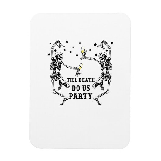 Till Death Do Us Party Skeleton Bruidsmeisje Magneet (Verticaal)