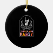 Till Death Do Us Party Skeleton Retro Groovy Bache Keramisch Ornament (Voorkant)