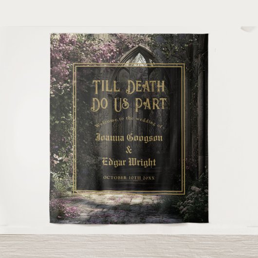 Till Death Gothic Floral Garden Wedding Backdrop Wandkleed (Voorkant)
