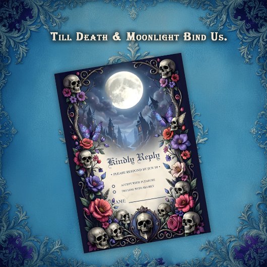 Till Death & Moonlight Bind Us.  RSVP Kaartje