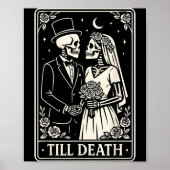 Till Death Skeleton Love Couples Gothic Wedding Br Poster (Voorkant)