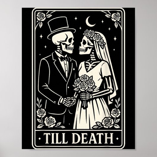 Till Death Skeleton Love Couples Gothic Wedding Br Poster (Voorkant)