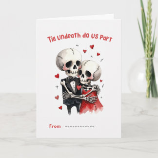 Till Undeath Do Us Part Skeleton Couple Valentine Kaart