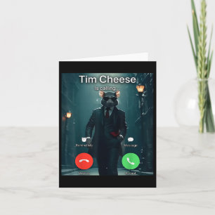 Tim Cheese Meme Kaart