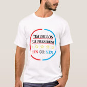 Tim Dillon voor de campagne President Merch T-shirt (Voorkant)