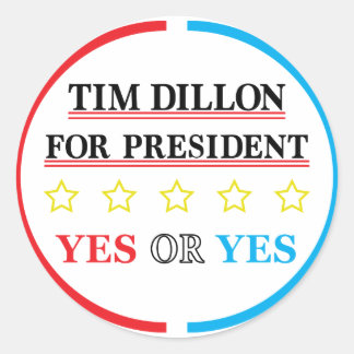 Tim Dillon voor President Campaign Merch Sleutelha Ronde Sticker