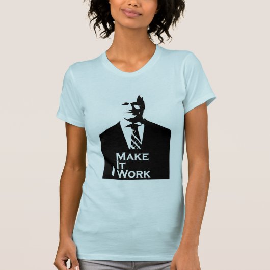 Tim Gunn laat het werken T-shirt (Voorkant)