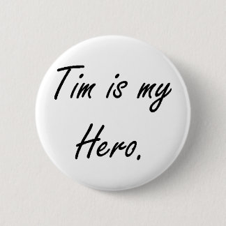 Tim is mijn Hero Button