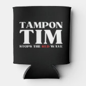 Tim Tampon stopt met Red Wave-Tim Walz 2024 Blikjeskoeler (Voorkant)
