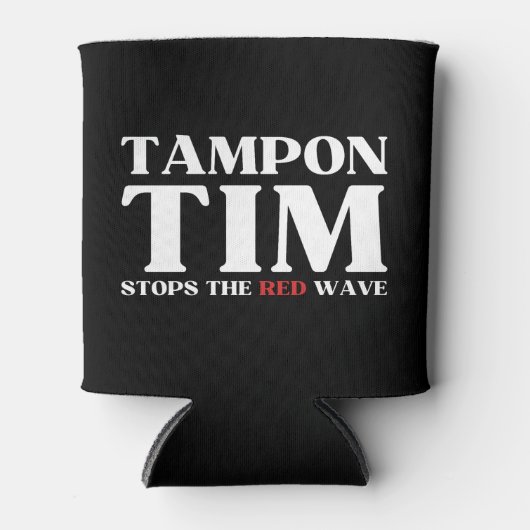 Tim Tampon stopt met Red Wave-Tim Walz 2024 Blikjeskoeler (Voorkant)