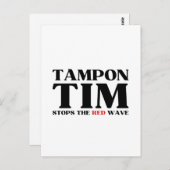 Tim Tampon stopt met Red Wave-Tim Walz 2024 Briefkaart (Voorkant / Achterkant)