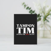 Tim Tampon stopt met Red Wave-Tim Walz 2024 Briefkaart (Staand voorkant)