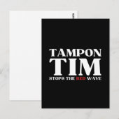 Tim Tampon stopt met Red Wave-Tim Walz 2024 Briefkaart (Voorkant / Achterkant)