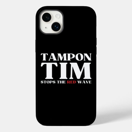 Tim Tampon stopt met Red Wave-Tim Walz 2024 Case-Mate iPhone Case (Achterkant)