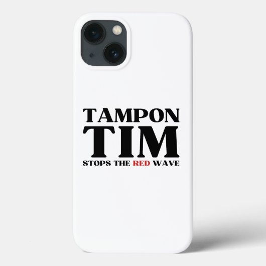 Tim Tampon stopt met Red Wave-Tim Walz 2024 Case-Mate iPhone Case (Achterkant)