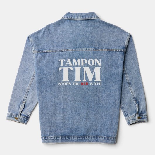Tim Tampon stopt met Red Wave-Tim Walz 2024 Denim Jacket (Achterkant)
