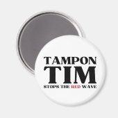 Tim Tampon stopt met Red Wave-Tim Walz 2024 Magneet (Voorkant / Achterkant)