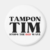 Tim Tampon stopt met Red Wave-Tim Walz 2024 Magneet (Voorkant)