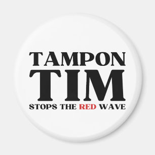 Tim Tampon stopt met Red Wave-Tim Walz 2024 Magneet