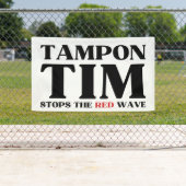 Tim Tampon stopt met Red Wave-Tim Walz 2024 Spandoek (Insitu)