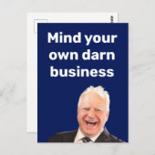 Tim Walz bemoeit zich met je eigen verdomde zaken Briefkaart (Voorkant / Achterkant)