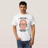 Tim Walz Big Dad Energy T-shirt (Voorkant volledig)