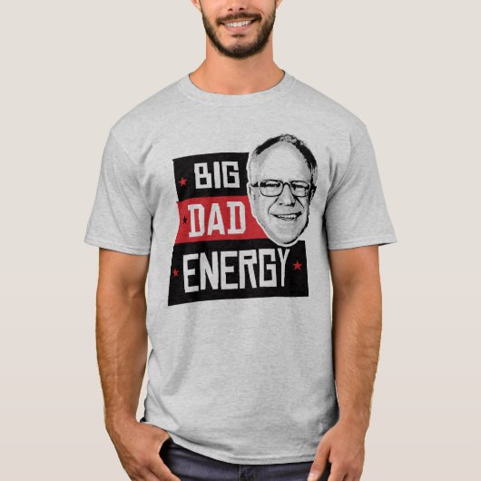 Tim Walz Big Dad Energy T-shirt (Voorkant)