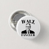 Tim Walz Fan Club Ronde Button 3,2 Cm (Voorkant /achterkant)