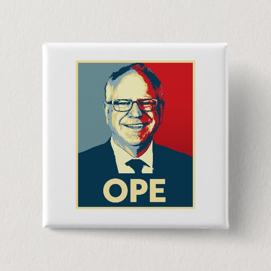 Tim Walz OPE Vierkante Button 5,1 Cm (Voorkant)
