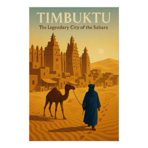 TIMBUKTU – De Legendarische Stad van de Sahara” Perfect Poster