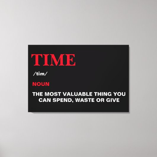 Time Definition Quote Motivatie modern cool Canvas Afdruk (Voorkant)