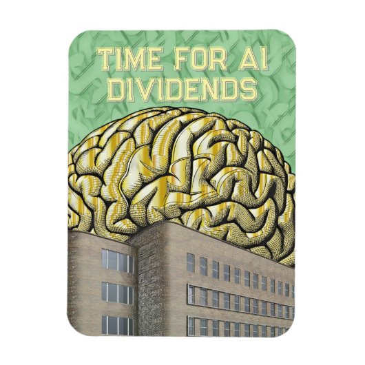 Time For AI Dividends Magneet (Verticaal)