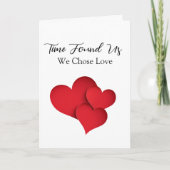 Time Found Us We Chose Love Valentine Quote Kaart (Voorkant)