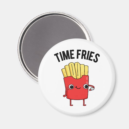 Time Fries Funny French Fries Pun Magneet (Voorkant / Achterkant)