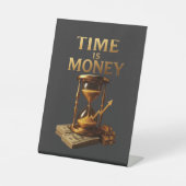 Time Is Money | Powerful Motivational Design Reclamebord Met Voetstuk (Voorkant)
