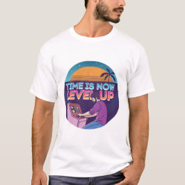 Time Is Now Level Up Retro Gamer Arcade 80s T-shirt