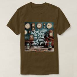 Time Productivity Quote T-shirt