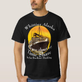 Time Share in het Buckner Building Whittier Alaska T-shirt (Voorkant)