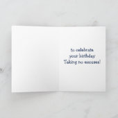 TIME TO CELEBRATE YOUR BIRTHDAY-NO EXCUSES KAART (Binnen)