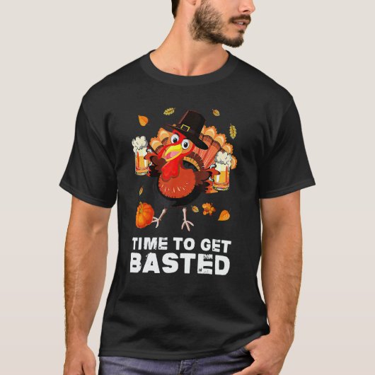 Time To Get Basted  Beer Thanksgiving Turkey 4 T-shirt (Voorkant)