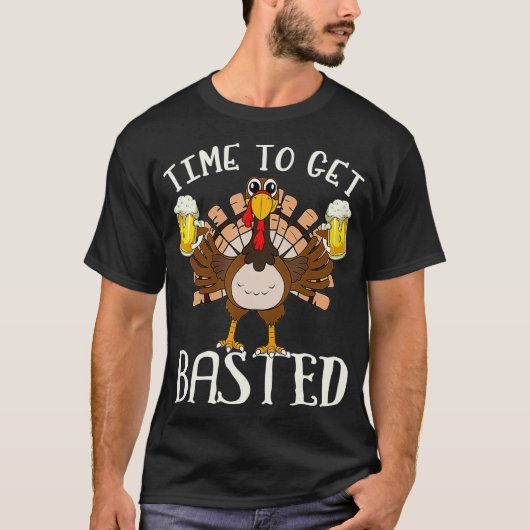 Time To Get Basted   Funny Beer Lets Get Adult T-shirt (Voorkant)
